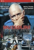 Муссолини: Последний акт (1974) смотреть онлайн