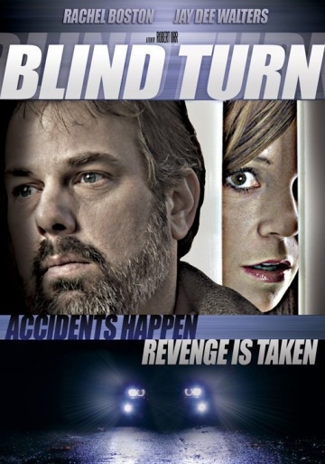 Слепой поворот (2012) смотреть онлайн
