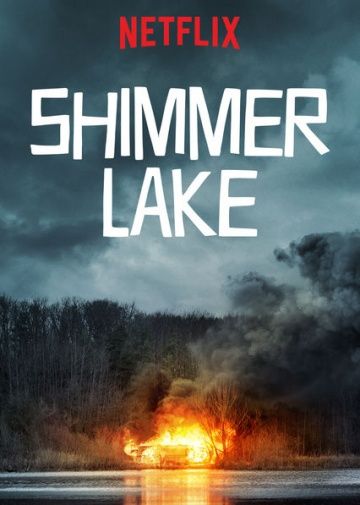 Озеро Шиммер (2017) смотреть онлайн