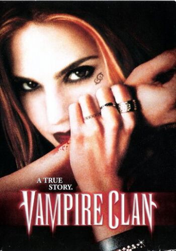 Клан вампиров 2002 смотреть онлайн