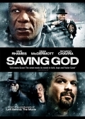 Спасая Бога (2008) смотреть онлайн