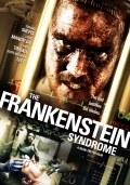 Синдром Франкенштейна (2010) смотреть онлайн