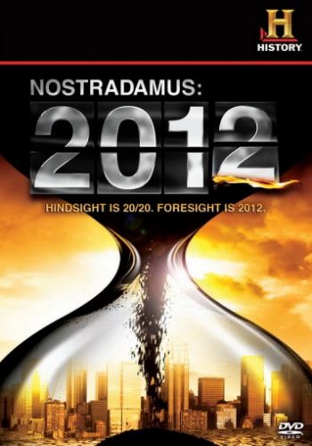Нострадамус: 2012 2009 смотреть онлайн