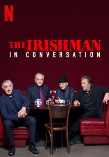 Беседуя об «Ирландце» 2019 смотреть онлайн
