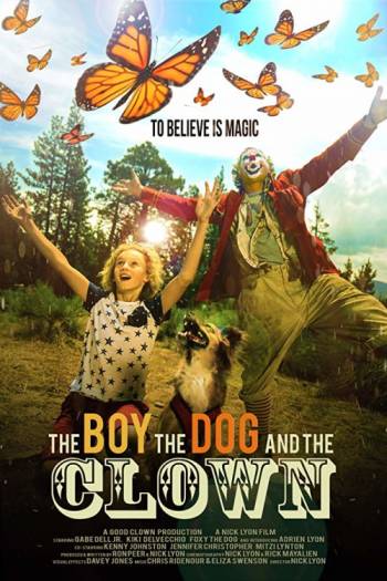 Мальчик, собака и клоун 2019 смотреть онлайн