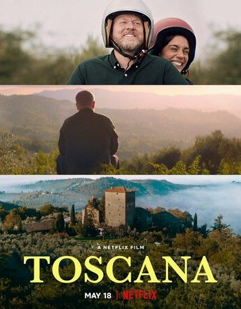 Тоскана 2022 смотреть онлайн